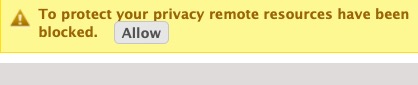 To protect your privacy remote resources have been blocked
